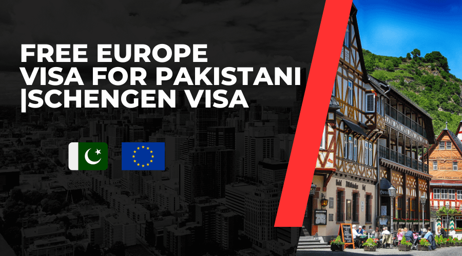 free-europe-visa-for-pakistani-schengen-visa-2024-trvoinfo